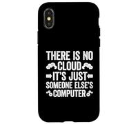 Custodia per iPhone X/XS There Is No Cloud It's Just Someone Else's Computer