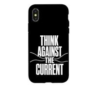 Custodia per iPhone X/XS THINK AGAINST THE CURRENT Pensiero Libero Controcorrente