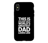 Custodia per iPhone X/XS This Is How The World's Greatest Dad Looks Like