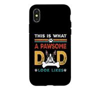 Custodia per iPhone X/XS This Is What A Pawsome Dad Look Likes Boston Terrier Dog Dad