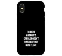Custodia per iPhone X/XS To Light Another's Candle Dodoesn't Diminish Wisdom Citazione