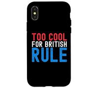 Custodia per iPhone X/XS Troppo cool per il dominio britannico divertente 4 luglio 4 luglio