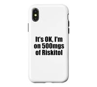 Custodia per iPhone X/XS Va bene Sono su 500 Mgs Di Riskitol Gioco D'azzardo Divertente