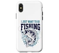 Custodia per iPhone X/XS Voglio solo andare a pescare