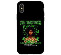 Custodia per iPhone X/XS We Dont Know How Strong We Are Mental Health Awareness