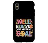 Custodia per iPhone X/XS Well Behaved Was Never My Goal Motto caotico -