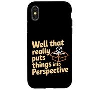 Custodia per iPhone X/XS Well That Really Puts Things Into Perspective -