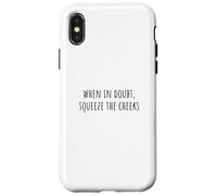 Custodia per iPhone X/XS When In Doubt, Squeeze the Cheeks Exercise Humor Design