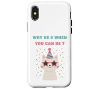 Custodia per iPhone X/XS Why Be 6 When You Can Be 7 - Girls Birthday Cartoon Cat