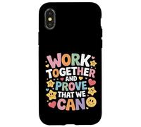 Custodia per iPhone X/XS Work Together And Prove That We Can Unity Effort Team |-