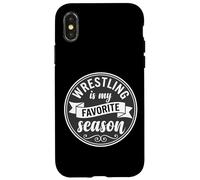 Custodia per iPhone X/XS Wrestler Wrestle Wrestling is My Favorite Season