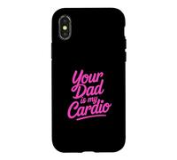 Custodia per iPhone X/XS Your Dad Is My Cardio
