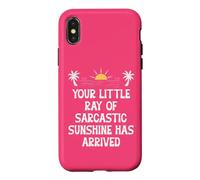 Custodia per iPhone X/XS Your Little Ray Sarcastic Sunshine Has Arrived Funny Summer