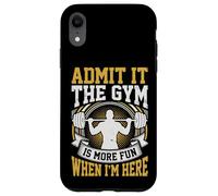 Custodia per iPhone XR Admit It The Gym Is More Fun When I'm Here Sollevamento Pesi