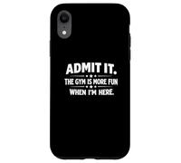 Custodia per iPhone XR Admit It The Gym Is More Relief When I'm Here Fun Cardio