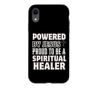 Custodia per iPhone XR Alimentato da Gesù Orgoglioso di essere Guaritore Spirituale Cristiano