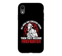 Custodia per iPhone XR All Men They Become Firefighter Funny Fireman Firefighters