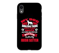 Custodia per iPhone XR Amo il mio cane Irish Setter Funny Puppy Dogs Lovers