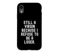 Custodia per iPhone XR ancora vergine perché mi rifiuto di essere una citazione perdente