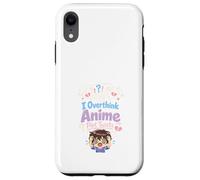 Custodia per iPhone XR Anime Ansia Pensare troppo Weeb Kawaii Overthinker Merch