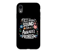 Custodia per iPhone XR Annabel Personalized Cute Flower Girls Annabel Name