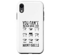 Custodia per iPhone XR BBQ Pit Master Divertente che non si possono mai avere troppe griglie