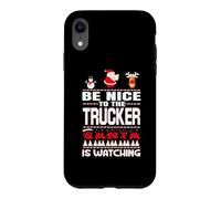 Custodia per iPhone XR Be Nice To The Trucker Santa Is Watching Funny Christmas