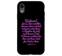 Custodia per iPhone XR Beloved Let Us Love One Another 1 Giovanni 4:7 Versetto della Bibbia Pregare