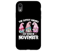 Custodia per iPhone XR Birthday Gnome Design The Cutest Gnomes Are Born In November