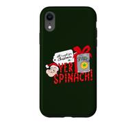 Custodia per iPhone XR Braccio di Ferro Tutto quello che voglio per Natale sono i tuoi spinaci!