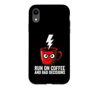 Custodia per iPhone XR Caffeine Addict Humor Run On Coffee And Bad Decisions