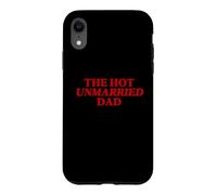 Custodia per iPhone XR Caldo papà non sposato Divertente padre single Umoristico