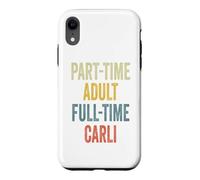 Custodia per iPhone XR CARLI Personalized Retro Girls Part-Time CARLI Name
