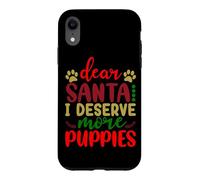 Custodia per iPhone XR Caro Babbo Natale, mi merito più cuccioli, Christmas Dog