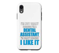 Custodia per iPhone XR Carriera dentale Ama il mio lavoro Pazzo assistente dentale