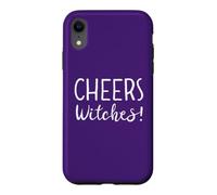 Custodia per iPhone XR Cheers Witches Womens Funny Witch Halloween Drinking Witchy
