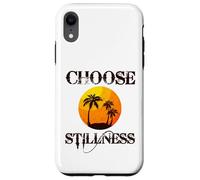 Custodia per iPhone XR Choose Stillness Meditation Yoga Mindfulness Mental Health