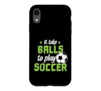 Custodia per iPhone XR Ci vogliono palle per giocare a calcio