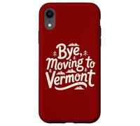 Custodia per iPhone XR Ciao, trasferirsi nel Vermont