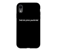 Custodia per iPhone XR Citazione introversa della mente pacifica privata del piccolo cerchio