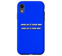 Custodia per iPhone XR Come mai è stato lo stesso di sempre | Canzone degli anni '80