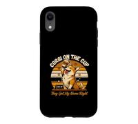 Custodia per iPhone XR Corgi Sulla Coppa Hanno Ottenuto Il Mio Nome Giusto