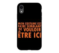 Custodia per iPhone XR Costume di Halloween Mon Est Faire Semblant - Francese