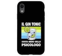 Custodia per iPhone XR Cover Gin Tonic Divertente - Gin tonic meno dello psicologo