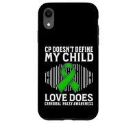 Custodia per iPhone XR CP Cerebral Palsy Awareness For Parents CP Awareness Dad Mom