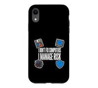 Custodia per iPhone XR Cybersecurity I Don't Fix Computers I Manage Risk