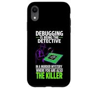 Custodia per iPhone XR Debugging Is Being The Detective Programmer Code