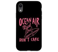 Custodia per iPhone XR Design estivo Ocean Air Don't Care Surfer Girl