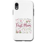 Custodia per iPhone XR Design "First Mom Blessed New Motherhood Mama"