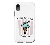 Custodia per iPhone XR Design "You're The Scoop To My Cone Ice Cream Love"